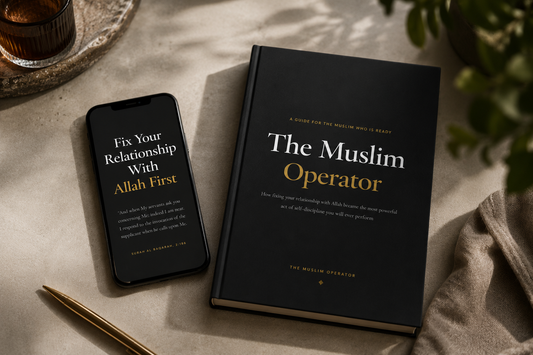 The Muslim Operator — A 9 Chapter Guide to Rebuilding Your Life With Allah